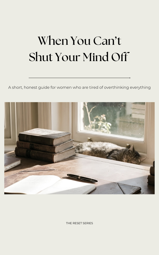 When You Can’t Shut Your Mind Off